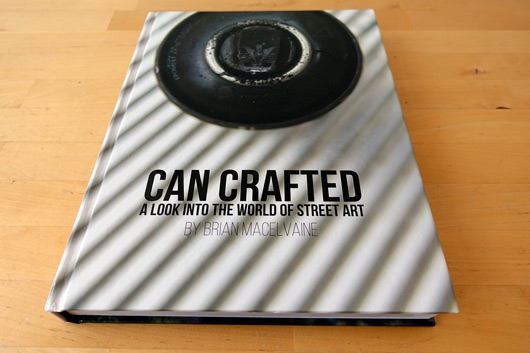 CAN CRAFTED, UNA MIRADA DENTRO DEL MUNDO DEL STREET ART